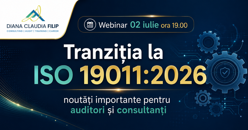 WEBINAR - TRANZIȚIA la ISO 19011:2026 (online pe ZOOM)